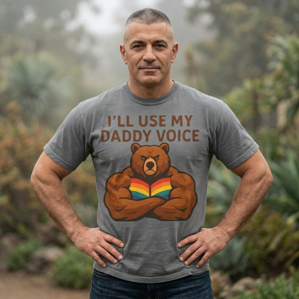 Daddy Voice T-Shirt, Gay Muscle Bear Graphic, Comfort Colors 1717